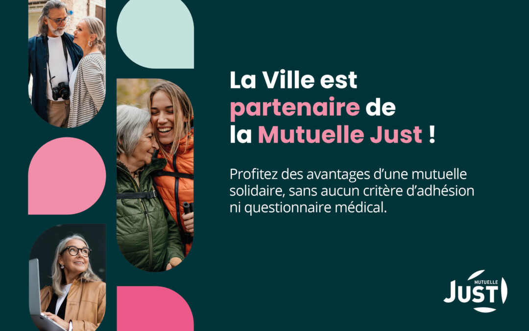 Partenariat Mutuelle JUST